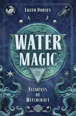 Magia del agua - Water Magic