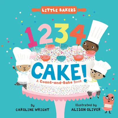 1234 Cake!: Un libro para contar y hornear - 1234 Cake!: A Count-And-Bake Book