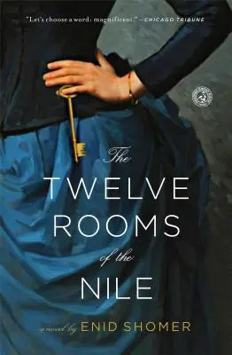 Las doce habitaciones del Nilo - The Twelve Rooms of the Nile