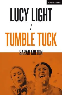 Lucy Light y Tumble Tuck - Lucy Light and Tumble Tuck