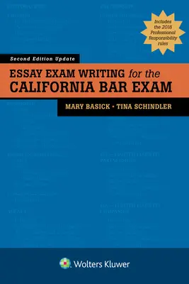 Essay Exam Writing for the California Bar Exam