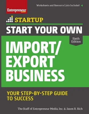 Empieza tu propio negocio de importación y exportación - Start Your Own Import/Export Business