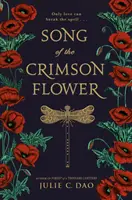 La canción de la flor carmesí - Song of the Crimson Flower