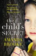 El secreto del niño - Child's Secret