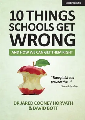 10 cosas que las escuelas hacen mal (y cómo podemos hacerlas bien) - 10 Things Schools Get Wrong (and How We Can Get Them Right)