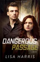 Pasaje peligroso - Dangerous Passage