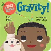 Baby ama la gravedad - Baby Loves Gravity!