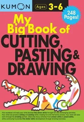 Mi gran libro de recortar, pegar y dibujar - My Big Book of Cutting, Pasting, & Drawing