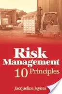 Gestión de riesgos: 10 principios - Risk Management: 10 Principles