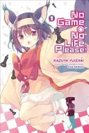 No Game No Life, Please!, Volume 1