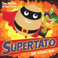 Supertato ¡Corre, verdura, corre! - Supertato Run, Veggies, Run!