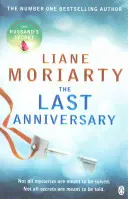 Last Anniversary - De la autora del bestseller Big Little Lies, ahora una premiada serie de televisión - Last Anniversary - From the bestselling author of Big Little Lies, now an award winning TV series