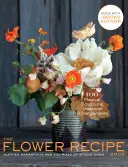 Libro de recetas florales - The Flower Recipe Book