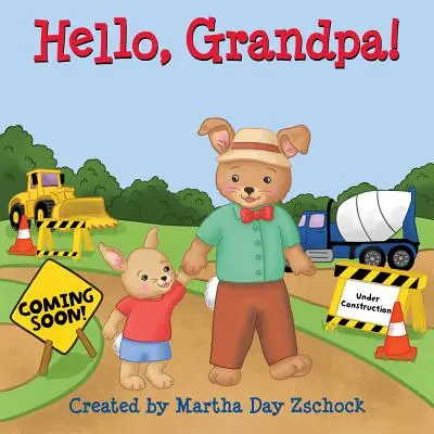 ¡Hola, abuelo! - Hello, Grandpa!