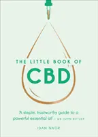 El pequeño libro de CBD - The Little Book of CBD