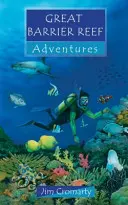 Aventuras en la Gran Barrera de Coral - Great Barrier Reef Adventures