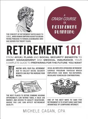 Jubilación 101: Desde los planes 401(K) y las prestaciones de la Seguridad Social hasta la gestión de activos y el seguro médico, su guía completa para prepararse para la jubilación. - Retirement 101: From 401(K) Plans and Social Security Benefits to Asset Management and Medical Insurance, Your Complete Guide to Prepa