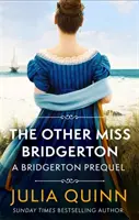 La otra señorita Bridgerton - Una precuela de Bridgerton - Other Miss Bridgerton - A Bridgerton Prequel