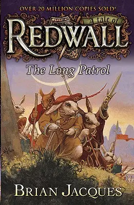 La larga patrulla: Un cuento de Redwall - The Long Patrol: A Tale from Redwall