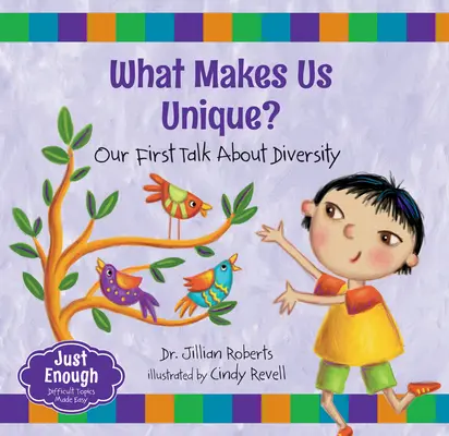 ¿Qué nos hace únicos?: Nuestra primera charla sobre la diversidad - What Makes Us Unique?: Our First Talk about Diversity