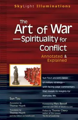 El arte de la guerra: espiritualidad para el conflicto: Anotado y explicado - The Art of War--Spirituality for Conflict: Annotated & Explained