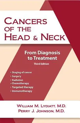 Cánceres de cabeza y cuello: Del diagnóstico al tratamiento - Cancers of the Head and Neck: From Diagnosis to Treatment