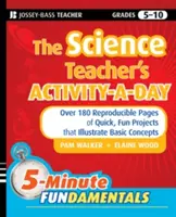 The Science Teacher's Activity-A-Day, Grades 5-10: Más de 180 páginas reproducibles de proyectos rápidos y divertidos que ilustran conceptos básicos - The Science Teacher's Activity-A-Day, Grades 5-10: Over 180 Reproducible Pages of Quick, Fun Projects That Illustrate Basic Concepts