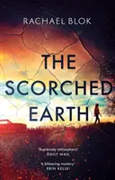 La Tierra Quemada - The Scorched Earth