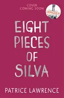 Eight Pieces of Silva - un misterio adictivo que se niega a dejarte ir ... - Eight Pieces of Silva - an addictive mystery that refuses to let you go ...