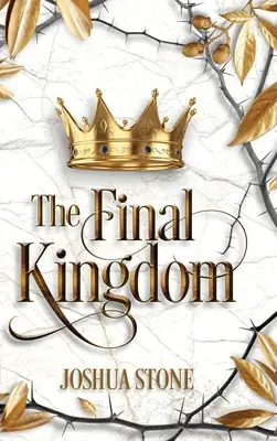 El Reino Final: El reino que pondrá fin a todos los demás, y él mismo permanecerá para siempre. - The Final Kingdom: The kingdom that will put an end to all others, and it itself shall stand forever.