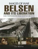 Belsen y su liberación - Belsen and Its Liberation