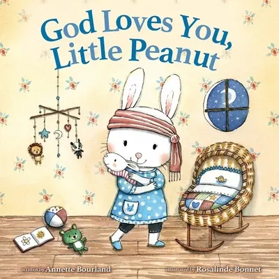 Dios te quiere, pequeño cacahuete - God Loves You, Little Peanut