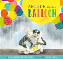 Arthur quiere un globo - Arthur Wants a Balloon