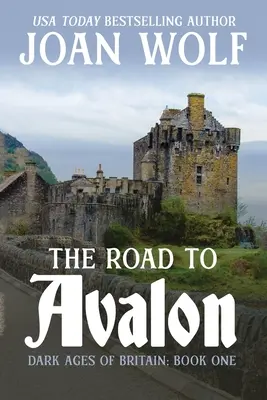 El camino a Avalon - The Road to Avalon