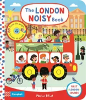 El libro ruidoso de Londres: Los primeros sonidos de Londres - The London Noisy Book: First London Sounds