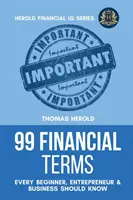 99 términos financieros que todo principiante, empresario y negocio debe conocer - 99 Financial Terms Every Beginner, Entrepreneur & Business Should Know