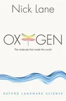Oxígeno: La molécula que hizo el mundo - Oxygen: The Molecule That Made the World