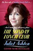 El club del almuerzo dominical - The Sunday Lunch Club