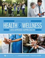 Sociología de la salud y el bienestar: Un enfoque aplicado - Sociology of Health and Wellness: An Applied Approach