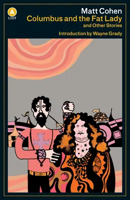 Columbus and the Fat Lady a List Ed.: Y otras historias - Columbus and the Fat Lady a List Ed.: And Other Stories