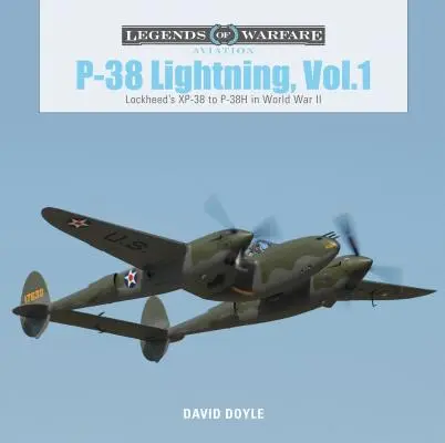 P-38 Lightning, Vol. 1: Del XP-38 al P-38H de Lockheed en la Segunda Guerra Mundial - P-38 Lightning, Vol. 1: Lockheed's XP-38 to P-38H in World War II