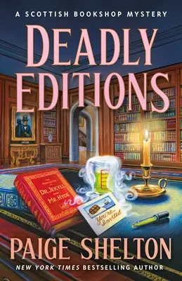 Ediciones Mortales: Un misterio de librería escocesa - Deadly Editions: A Scottish Bookshop Mystery