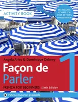 Faon de Parler 1 Francés para principiantes 6ed Libro de actividades - Faon de Parler 1 French for Beginners 6ed Activity Book