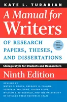 Manual para escritores de trabajos de investigación, tesis y disertaciones, novena edición: Estilo Chicago para estudiantes e investigadores - A Manual for Writers of Research Papers, Theses, and Dissertations, Ninth Edition: Chicago Style for Students and Researchers