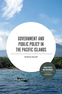 Gobierno y políticas públicas en las islas del Pacífico - Government and Public Policy in the Pacific Islands