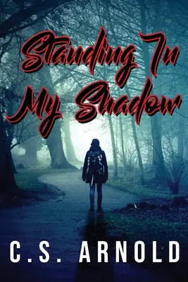 A mi sombra - Standing In My Shadow