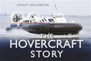 La historia del aerodeslizador - The Hovercraft Story