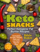 Keto Snacks: Recetas Cetogénicas Perfectas para Quemar Grasa. Apoya la pérdida de peso saludable - quemar grasa en lugar de carbohidratos. Formulado para Keto, D - Keto Snacks: Perfect Ketogenic Fat Burner Recipes. Supports Healthy Weight Loss - Burn Fat Instead of Carbs. Formulated for Keto, D