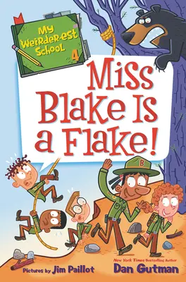 Mi escuela más rara: La Srta. Blake es un bicho raro - My Weirder-est School: Miss Blake Is a Flake!