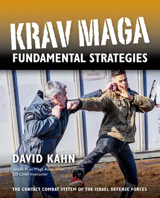 Krav Maga Estrategias Fundamentales - Krav Maga Fundamental Strategies